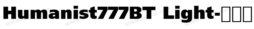 Humanist777BT Light字体转换